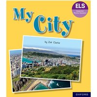 Essential Letters and Sounds: Essential Phonic Readers: Oxford Reading Level 7: My City von Oxford University Press