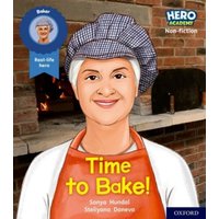 Hero Academy Non-fiction: Oxford Level 5, Green Book Band: Time to Bake! von Oxford University Press