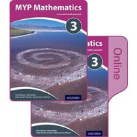 MYP Mathematics 3: Print and Enhanced Online Course Book Pack von Oxford University Press