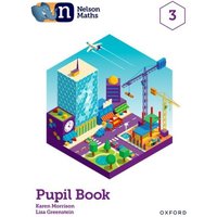 Nelson Maths: Pupil Book 3 von Oxford University Press