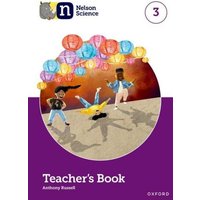 Nelson Science: Teacher's Book 3 von Oxford University Press