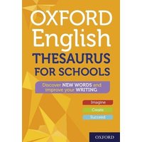 Oxford English Thesaurus for Schools von Oxford University Press Trade