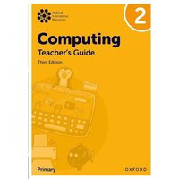 Oxford International Primary Computing: Teacher's Guide 2 von Oxford Academic