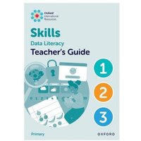 Oxford International Skills: Data Literacy: Teacher's Guide 1-3 von Oxford Academic