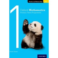 Oxford Mathematics Primary Years Programme Practice and Mastery Book 1 von Oxford Academic