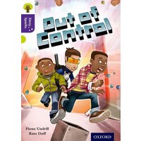 Oxford Reading Tree Story Sparks: Oxford Level 11: Out of Control von Oxford University Press