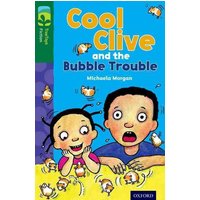 Oxford Reading Tree TreeTops Fiction: Level 12 More Pack C: Cool Clive and the Bubble Trouble von Oxford University Press