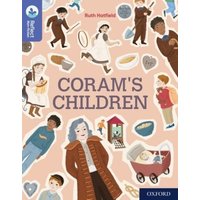 Oxford Reading Tree TreeTops Reflect: Oxford Reading Level 17: Coram's Children von Oxford Academic