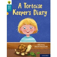 Oxford Reading Tree Word Sparks: Level 9: A Tortoise Keeper's Diary von Oxford Academic