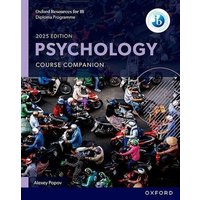 Oxford Resources for IB DP Psychology: Course Book von Oxford Academic