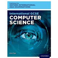 International GCSE Computer Science (9210) von Oxford University Press