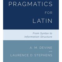 Pragmatics for Latin von Oxford Academic