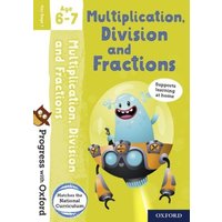 Progress with Oxford: Multiplication, Division and Fractions Age 6-7 von Oxford University Press Trade