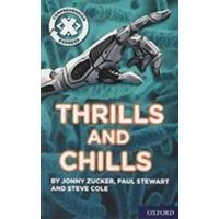 Project X Comprehension Express: Stage 3: Thrills and Chills von Oxford Academic