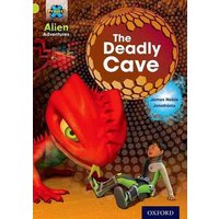 Project X: Alien Adventures: Lime: The Deadly Cave von Oxford Academic