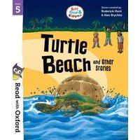 Read with Oxford: Stage 5: Biff, Chip and Kipper: Turtle Beach and Other Stories von Oxford University Press Trade