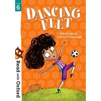 Read with Oxford: Stage 6: Dancing Feet von Oxford University Press Trade