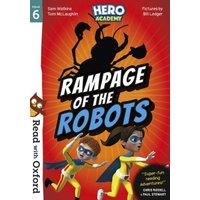 Read with Oxford: Stage 6: Hero Academy: Rampage of the Robots von Oxford University Press Trade