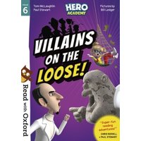 Read with Oxford: Stage 6: Hero Academy: Villains on the Loose! von Oxford University Press Trade