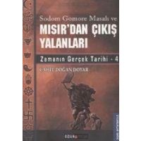 Misirdan Cikis Yalanlari - Zamanin Gercek Tarihi 4 von Ozan Yayincilik