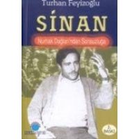 Sinan - Nurhak Daglarindan Sonsuzluga von Ozan Yayincilik