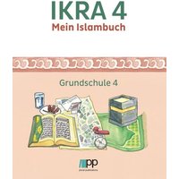 IKRA 4. Mein Islambuch - Grundschule 4 von PLURAL Publications