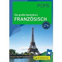 PONS Der große Sprachkurs Französisch von PONS Langenscheidt GmbH