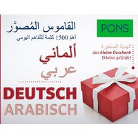 PONS Bildwörterbuch Deutsch, Ausgangssprache Arabisch von PONS Langenscheidt GmbH