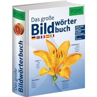 PONS Das Große Bildwörterbuch von PONS Langenscheidt GmbH