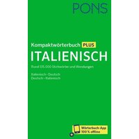 PONS Kompaktwörterbuch Plus Italienisch von PONS Langenscheidt GmbH