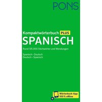 PONS Kompaktwörterbuch Plus Spanisch von PONS Langenscheidt GmbH