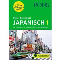 PONS Power-Sprachkurs Japanisch 1 von PONS Langenscheidt GmbH