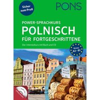 PONS Power-Sprachkurs Polnisch für Fortgeschrittene von PONS Langenscheidt GmbH