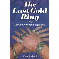 The Last Gold Ring von Page Publishing, Inc.