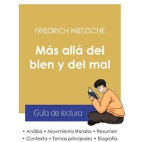 Guía de lectura Más allá del bien y del mal de Friedrich Nietzsche (análisis literario de referencia y resumen completo) von Paideia Educación