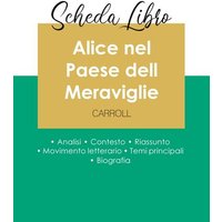 Scheda libro Alice nel Paese dell Meraviglie di Lewis Carroll (analisi letteraria di riferimento e riassunto completo) von Paideia Educazione