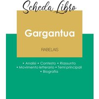 Scheda libro Gargantua di Rabelais (analisi letteraria di riferimento e riassunto completo) von Paideia Educazione