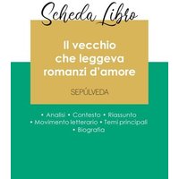 Scheda libro Il vecchio che leggeva romanzi d'amore di Luis Sepúlveda (analisi letteraria di riferimento e riassunto completo) von Paideia Educazione