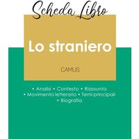 Scheda libro Lo straniero di Albert Camus (analisi letteraria di riferimento e riassunto completo) von Paideia Educazione