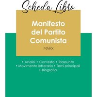 Scheda libro Manifesto del Partito Comunista di Karl Marx (analisi letteraria di riferimento e riassunto completo) von Paideia Educazione