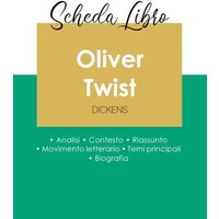 Scheda libro Oliver Twist di Charles Dickens (analisi letteraria di riferimento e riassunto completo) von Paideia Educazione