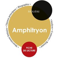 Fiche de lecture Amphitryon (Étude intégrale) von Paideia éducation