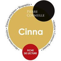 Fiche de lecture Cinna (Étude intégrale) von Paideia éducation