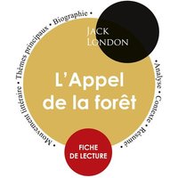 Fiche de lecture L'Appel de la forêt (Étude intégrale) von Paideia éducation