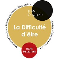 Fiche de lecture La Difficulté d'être (Étude intégrale) von Paideia éducation