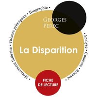 Fiche de lecture La Disparition (Étude intégrale) von Paideia éducation