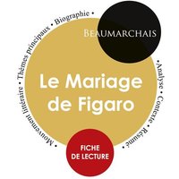 Fiche de lecture Le Mariage de Figaro (Étude intégrale) von Paideia éducation