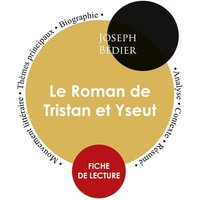 Fiche de lecture Le Roman de Tristan et Yseut (Étude intégrale) von Paideia éducation