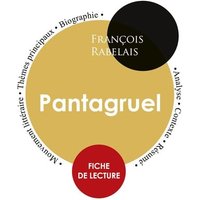 Fiche de lecture Pantagruel (Étude intégrale) von Paideia éducation