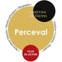 Fiche de lecture Perceval (Étude intégrale) von Paideia éducation